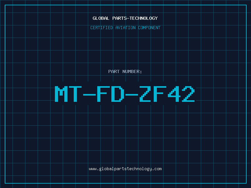 Aviation Part MT-FD-ZF42