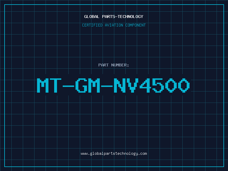 Aviation Part MT-GM-NV4500