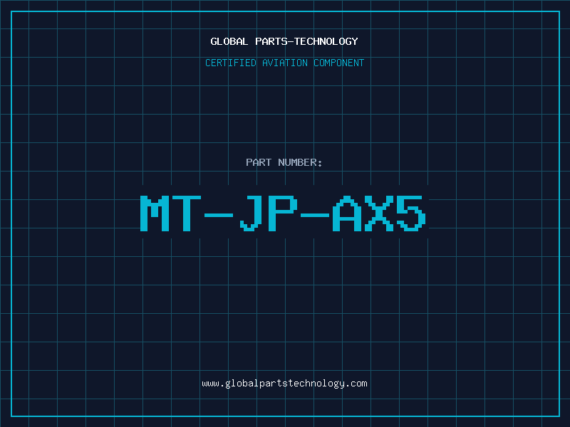 Aviation Part MT-JP-AX5