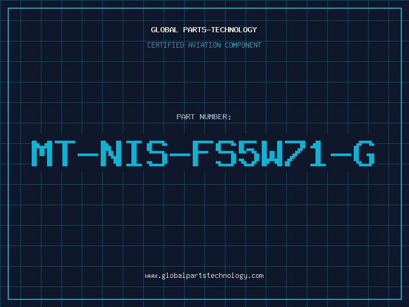 Aviation Part MT-NIS-FS5W71-G