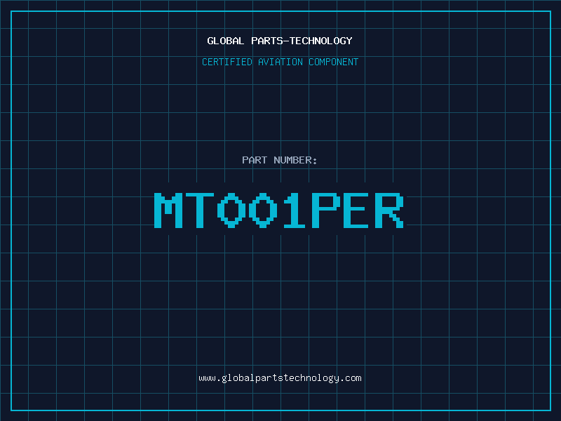 Aviation Part MT001PER