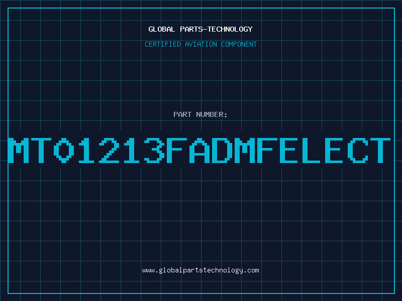 Aviation Part MT01213FADMFELECT