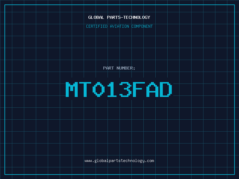 Aviation Part MT013FAD