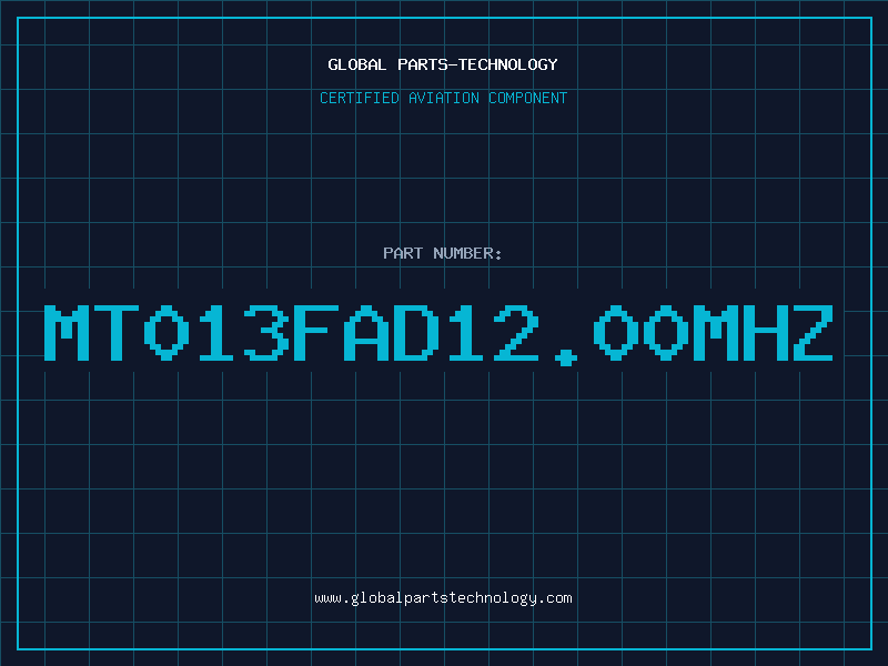 Aviation Part MT013FAD12.00MHZ