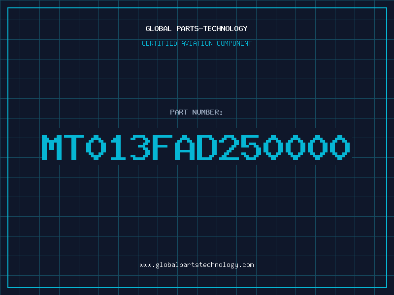 Aviation Part MT013FAD250000