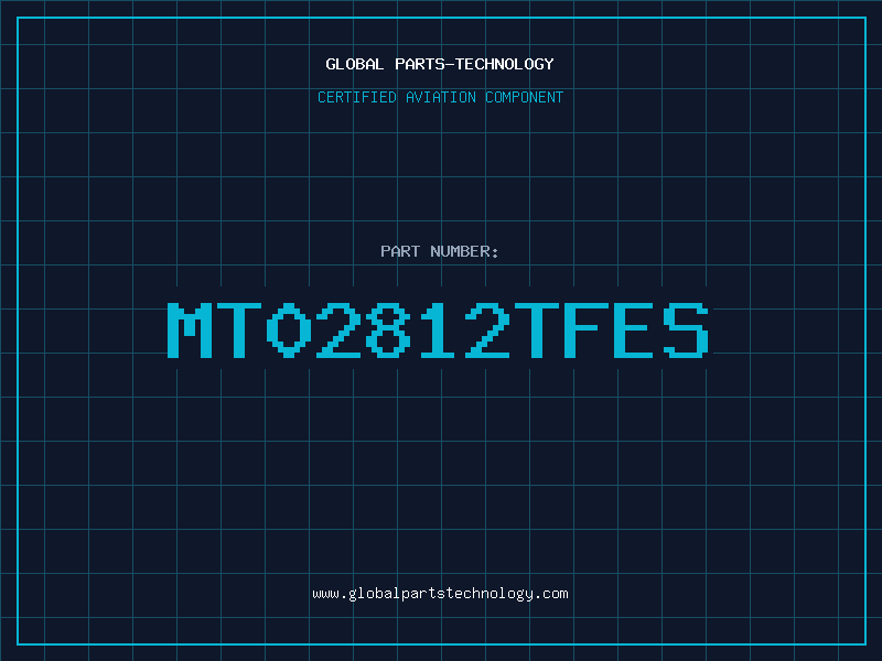 Aviation Part MT02812TFES