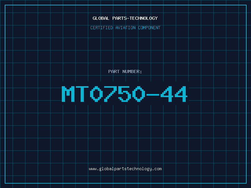 Aviation Part MT0750-44