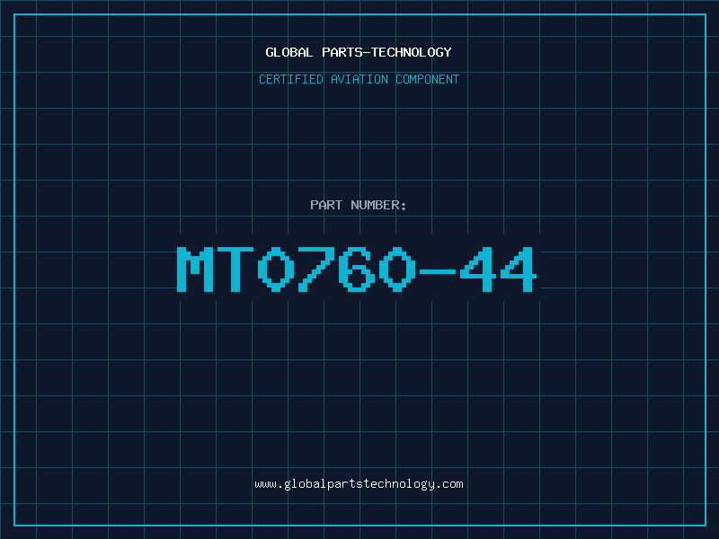 Aviation Part MT0760-44