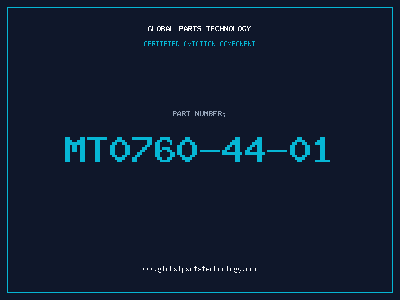 Aviation Part MT0760-44-01