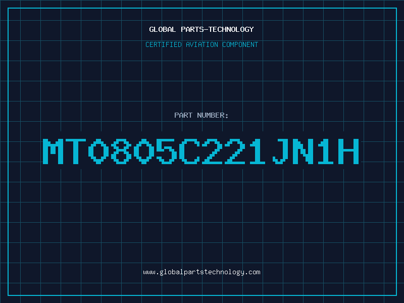 Aviation Part MT0805C221JN1H