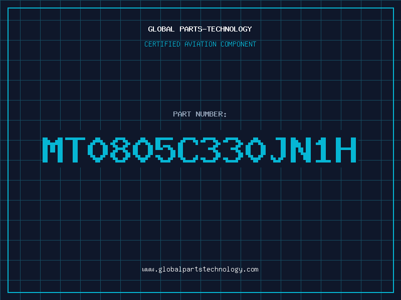 Aviation Part MT0805C330JN1H