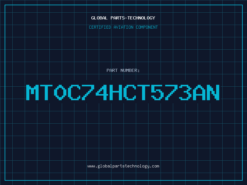 Aviation Part MT0C74HCT573AN