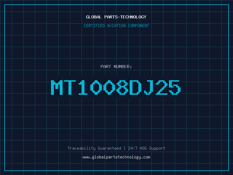 Aviation Part MT1008DJ25