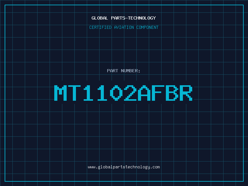 Aviation Part MT1102AFBR