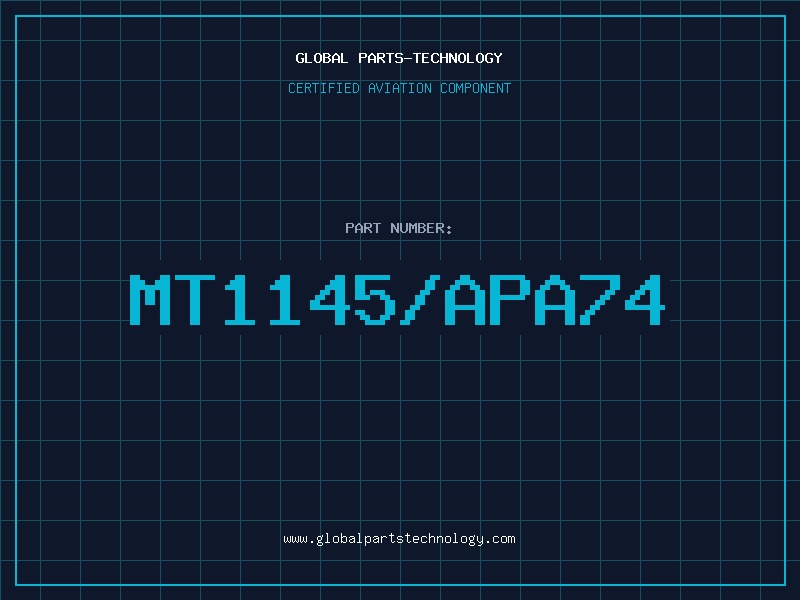 Aviation Part MT1145/APA74