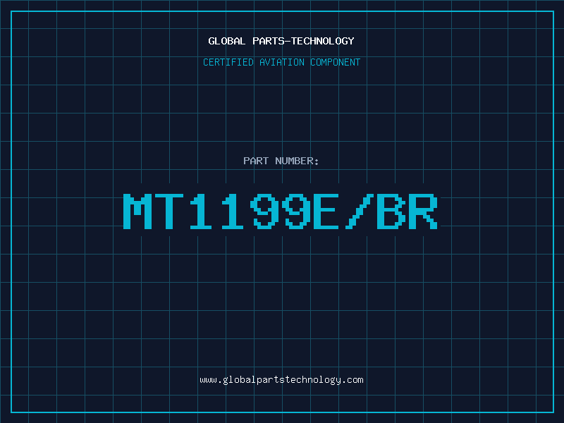 Aviation Part MT1199E/BR