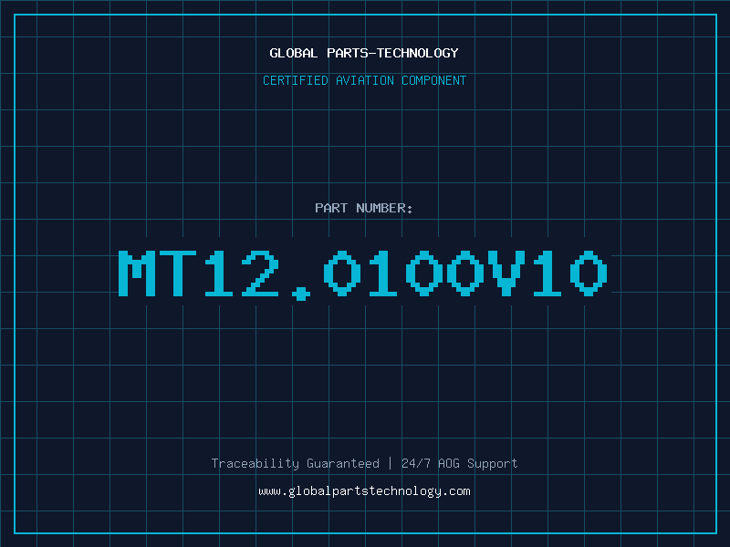 Aviation Part MT12.0100V10