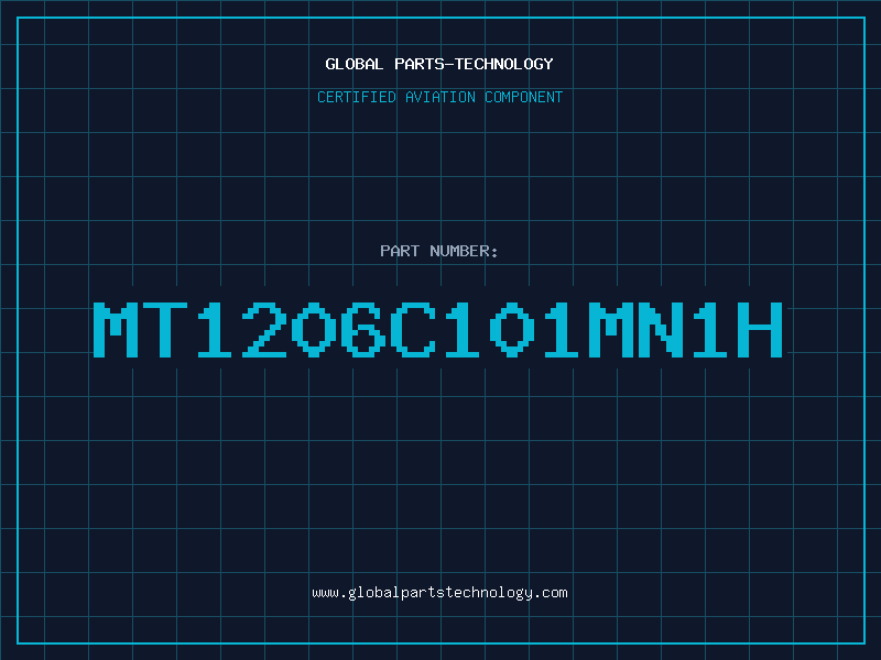 Aviation Part MT1206C101MN1H