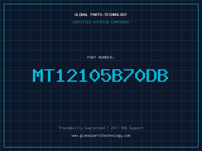 Aviation Part MT12105B70DB