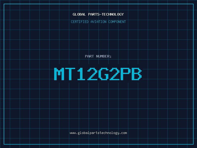 Aviation Part MT12G2PB
