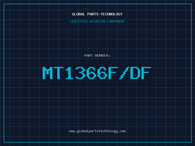 Aviation Part MT1366F/DF