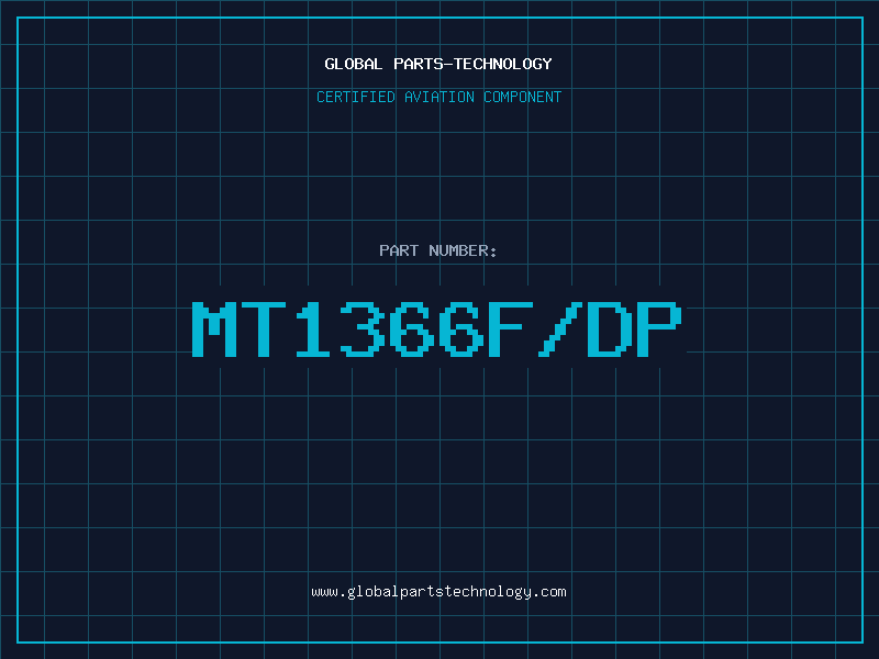 Aviation Part MT1366F/DP