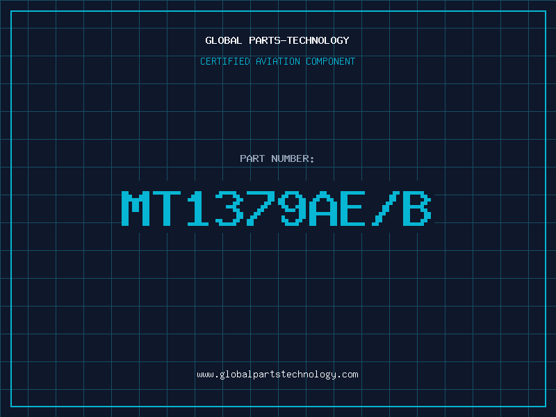 Aviation Part MT1379AE/B