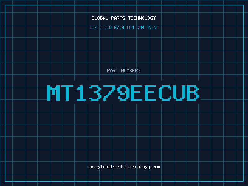 Aviation Part MT1379EECUB