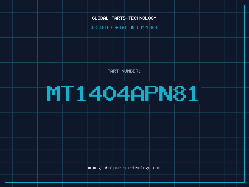 Aviation Part MT1404APN81
