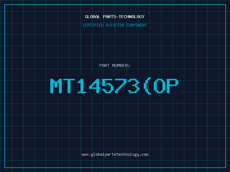 Aviation Part MT14573(OP