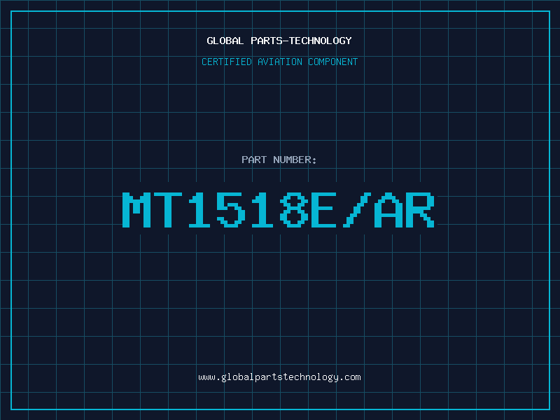 Aviation Part MT1518E/AR