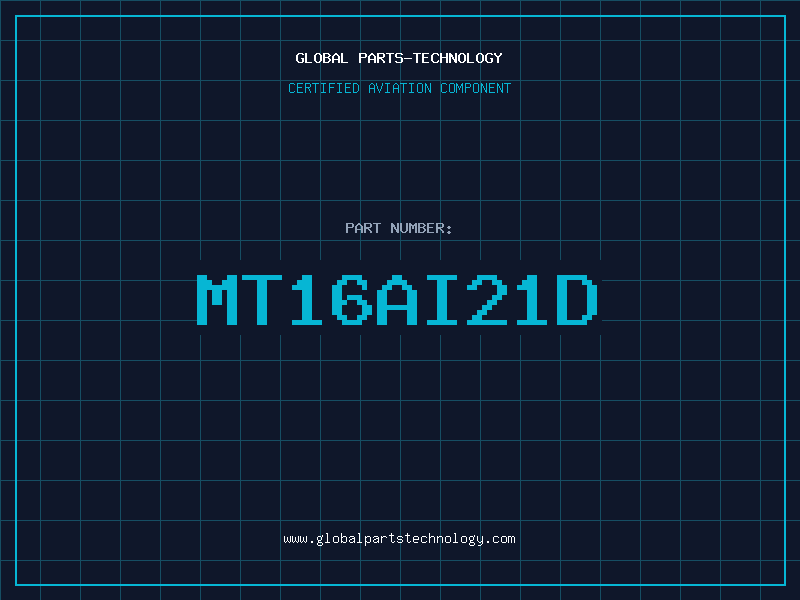 Aviation Part MT16AI21D