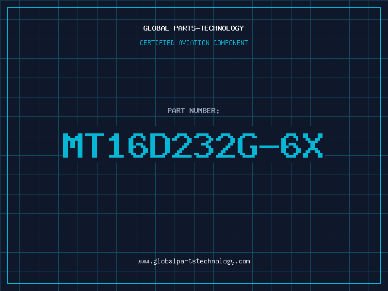 Aviation Part MT16D232G-6X