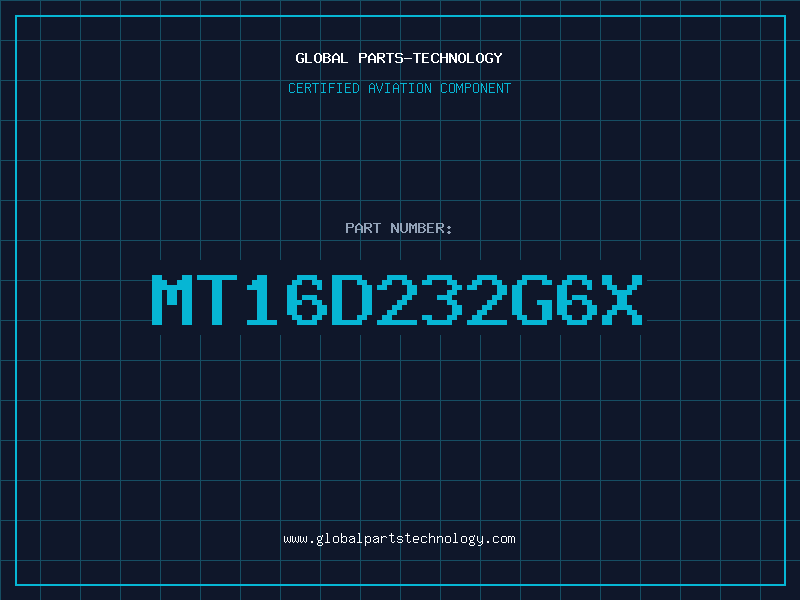 Aviation Part MT16D232G6X