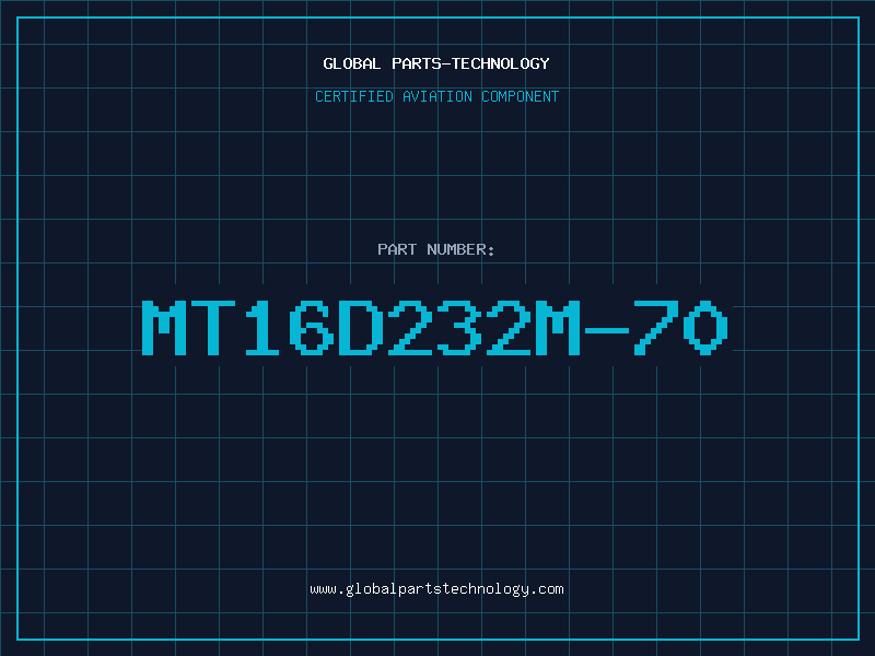 Aviation Part MT16D232M-70