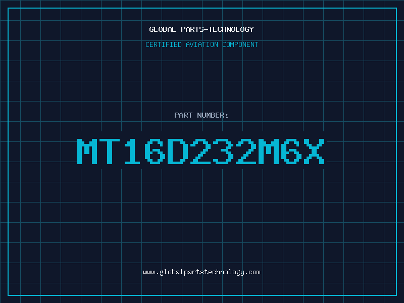 Aviation Part MT16D232M6X