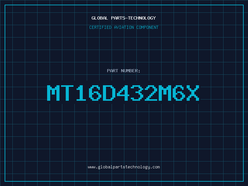Aviation Part MT16D432M6X