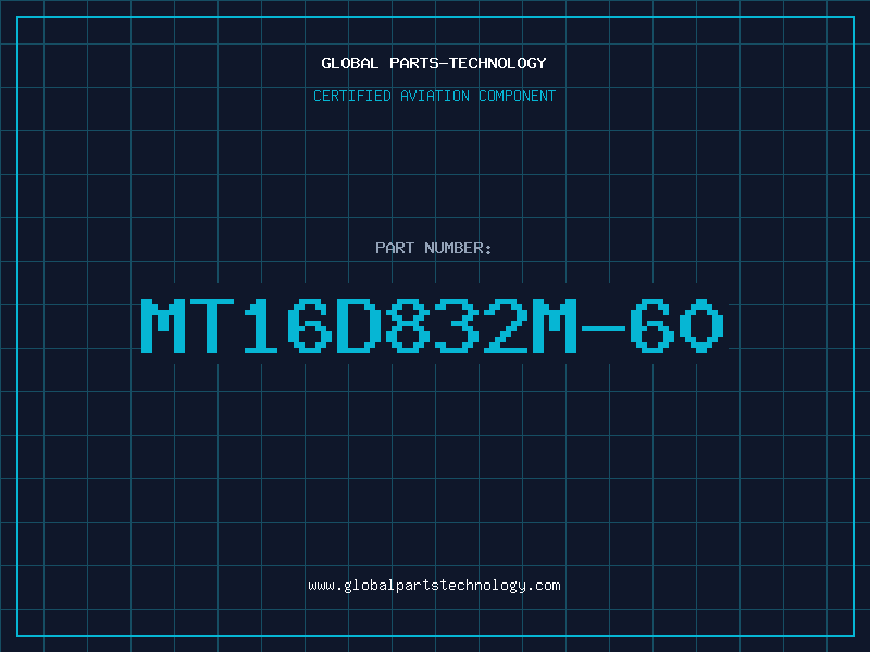 Aviation Part MT16D832M-60
