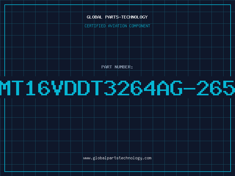 Aviation Part MT16VDDT3264AG-265