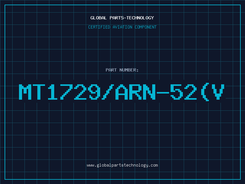 Aviation Part MT1729/ARN-52(V