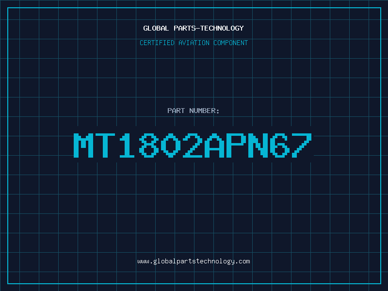 Aviation Part MT1802APN67