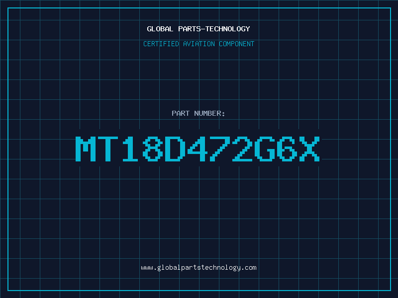 Aviation Part MT18D472G6X