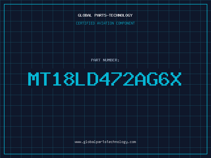 Aviation Part MT18LD472AG6X