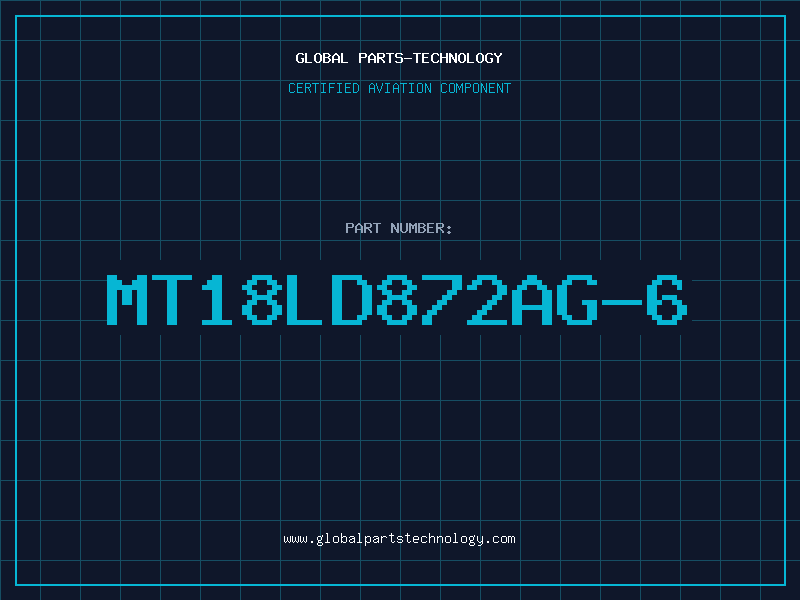 Aviation Part MT18LD872AG-6