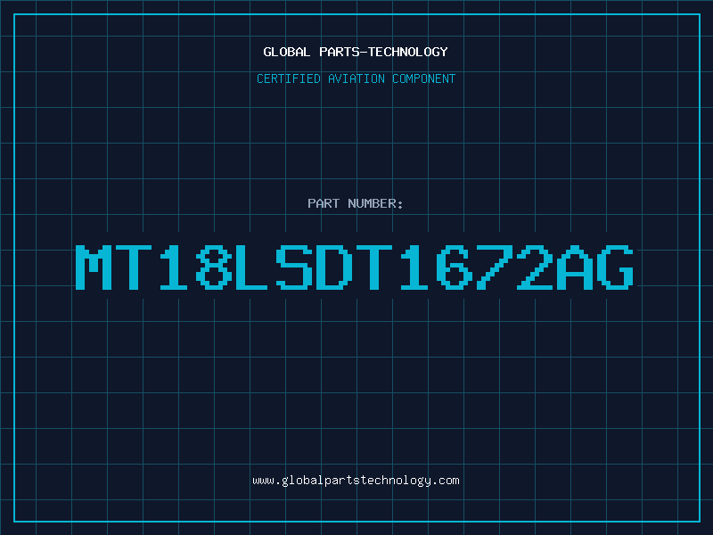Aviation Part MT18LSDT1672AG