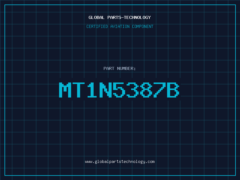Aviation Part MT1N5387B