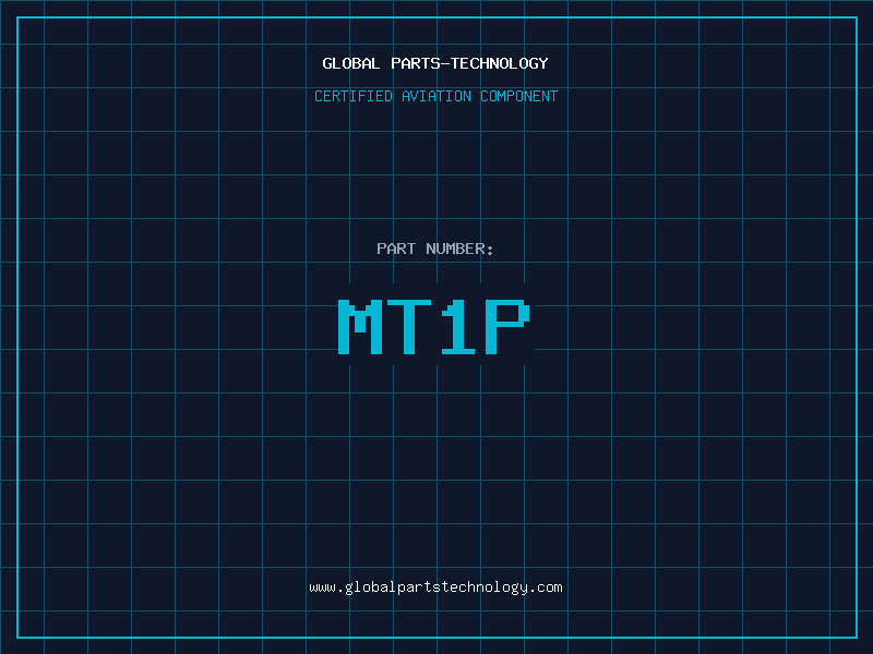 Aviation Part MT1P