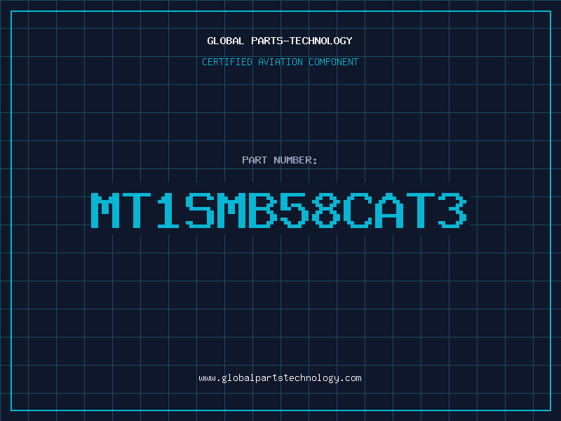 Aviation Part MT1SMB58CAT3