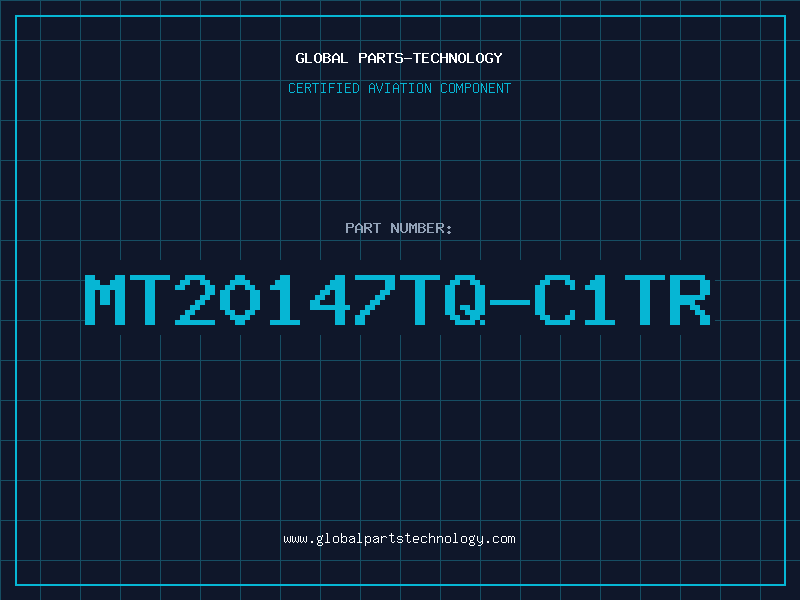 Aviation Part MT20147TQ-C1TR