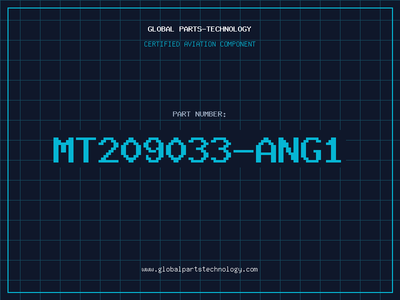 Aviation Part MT209033-ANG1